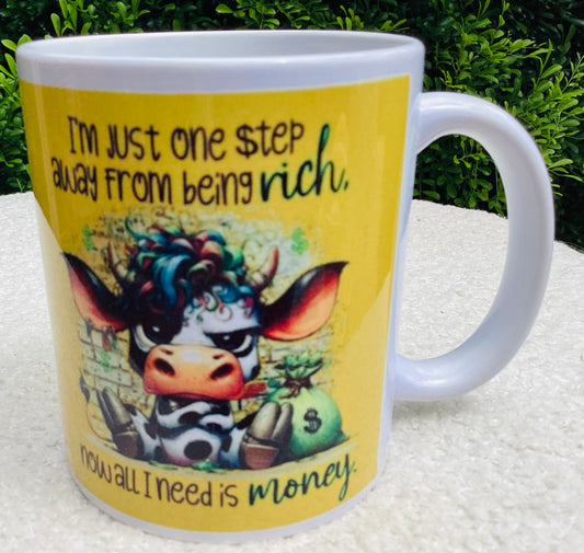 Coffee Cup - Want To Be Rich