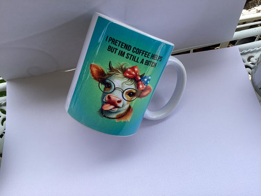 Coffee Cup - Still a Bitch