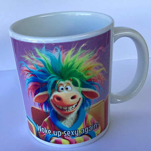 Coffee Cup - Woke up sexy again