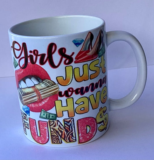 Coffee Cup - Girls Just Wanna