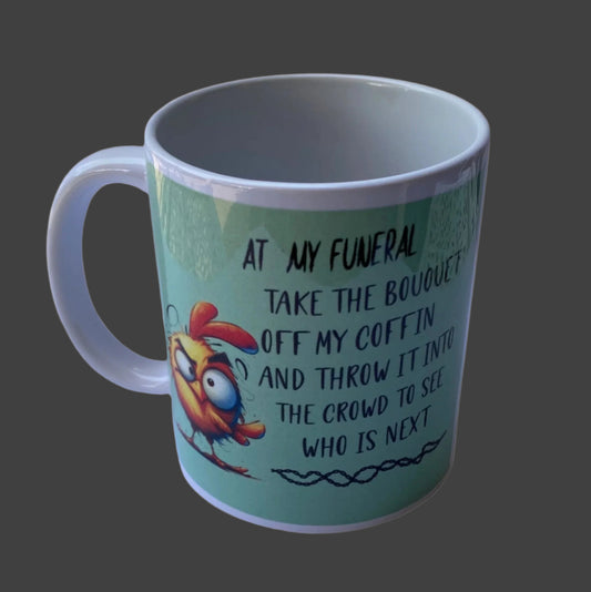 Coffee Cup - At My Funeral