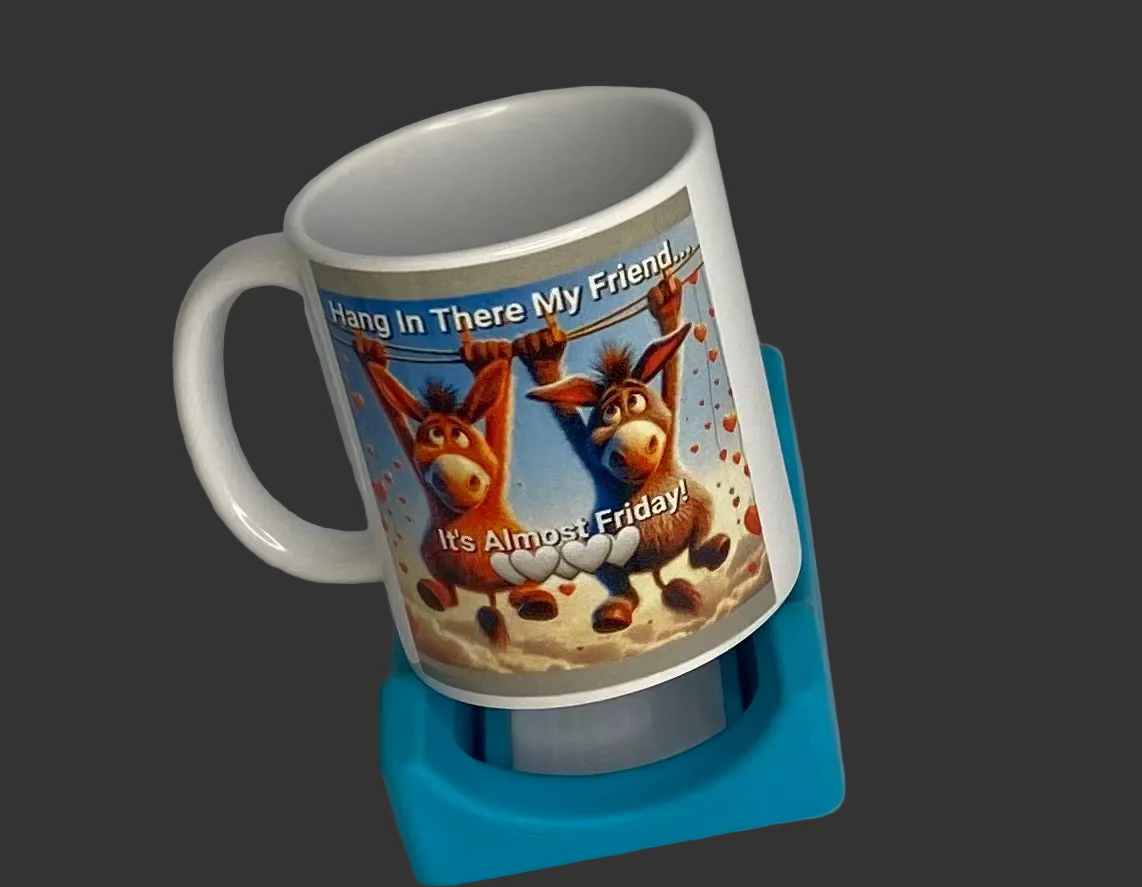 Coffee Cup -Hang In There My Friend