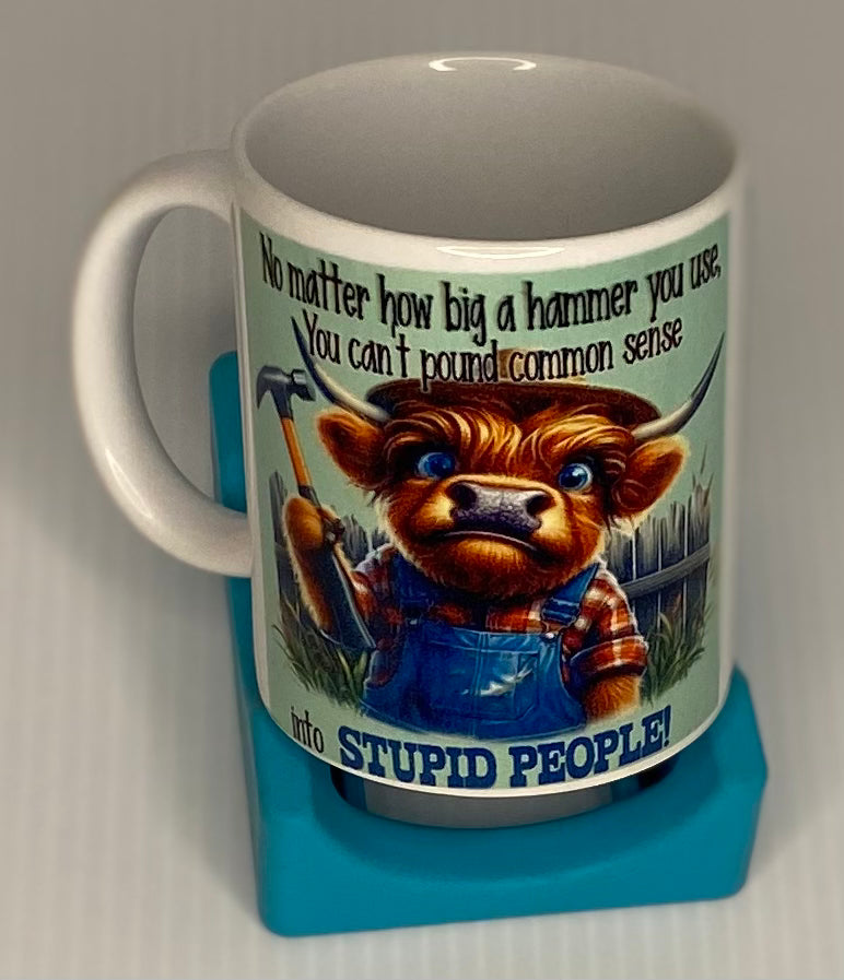 Coffee Cup -Stupid People