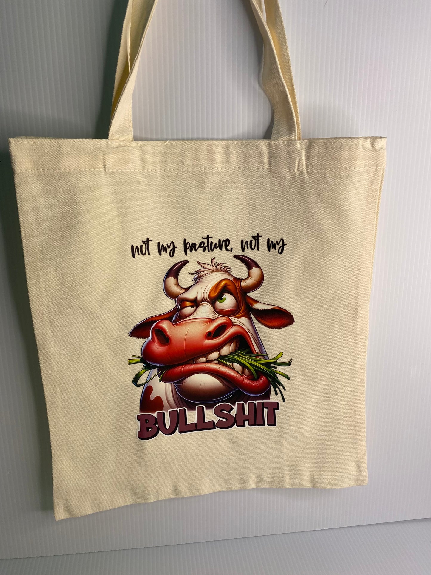 Tote Bag - Sublimated Design, Not MY Pasture