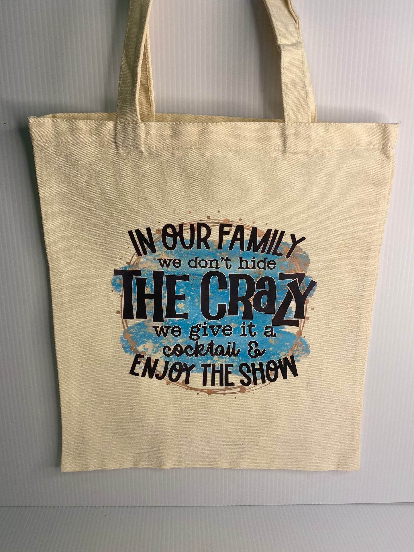 Tote Bag - Sublimated Design, In Our Family