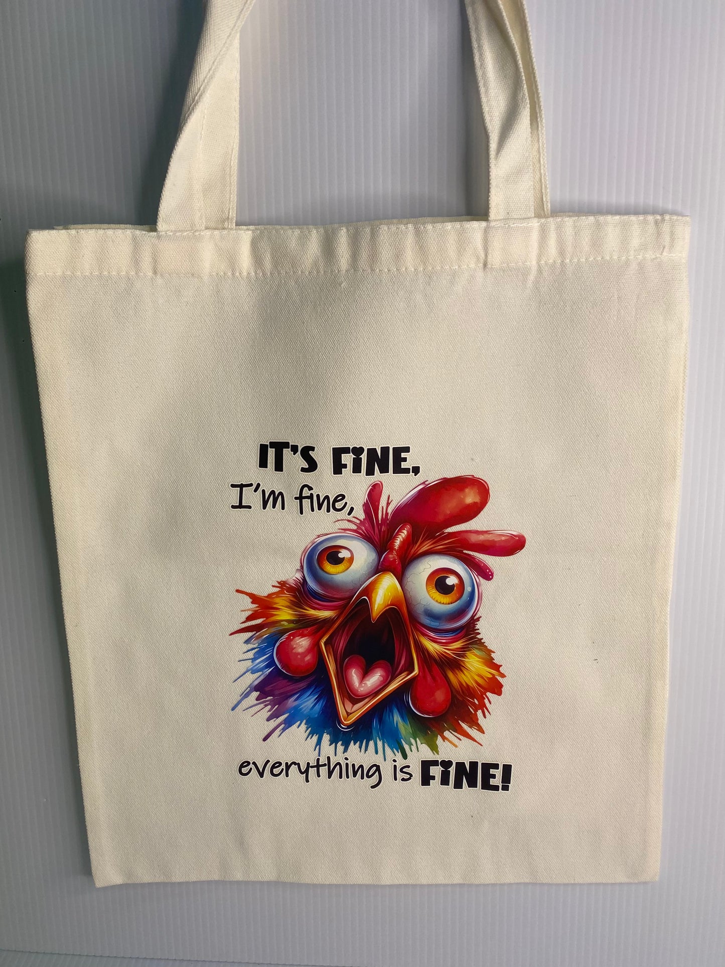 Tote Bag - Sublimated Design, It's Fine