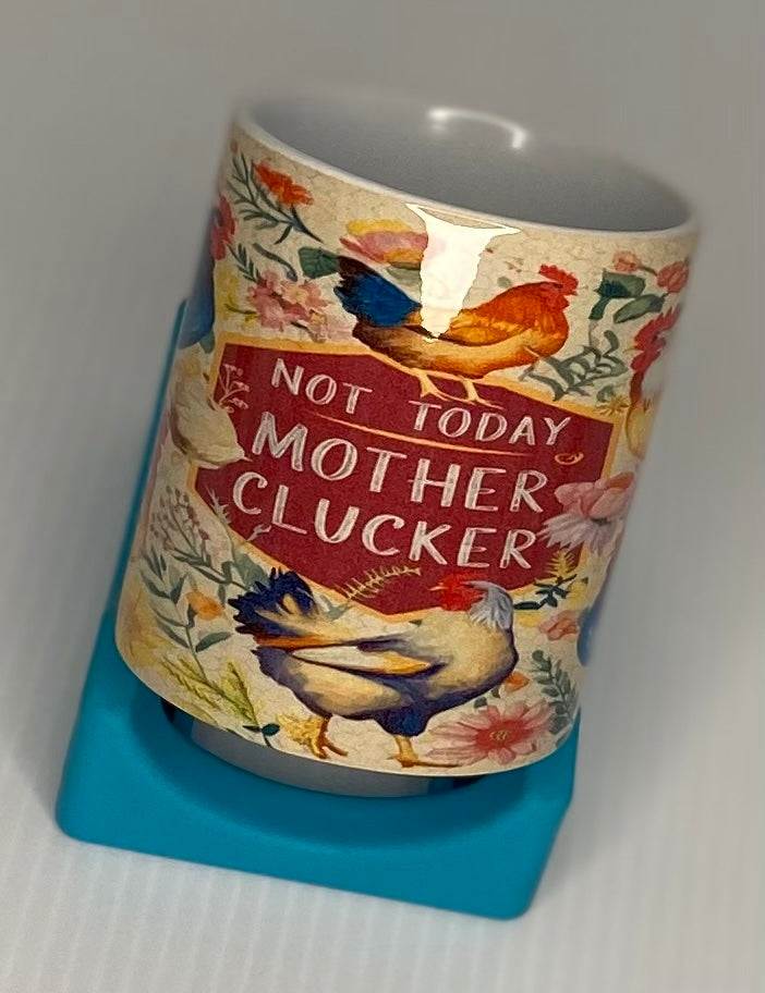 Coffee Cup Mother Clucker