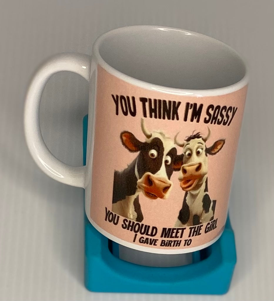 Coffee Cup -I'M Sassy