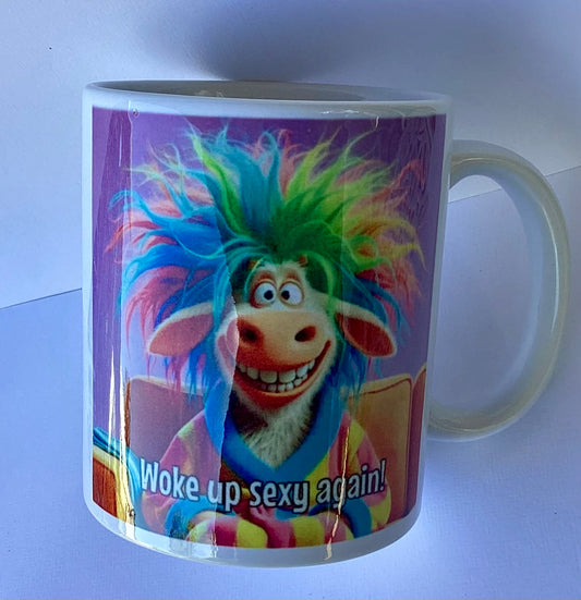 Coffee Cup - Woke up sexy again