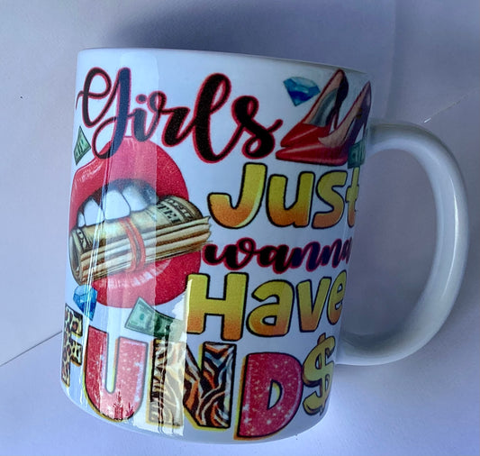 Coffee Cup - Girls Just Wanna