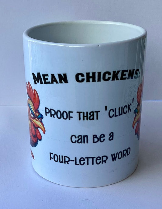 Coffee Cup - Mean Chickens