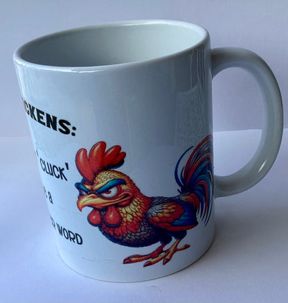 Coffee Cup - Mean Chickens