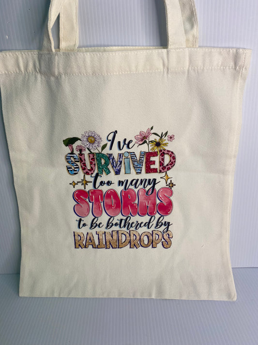 Tote Bag - Sublimated Design, I survived too many Storms.  Pink Flower