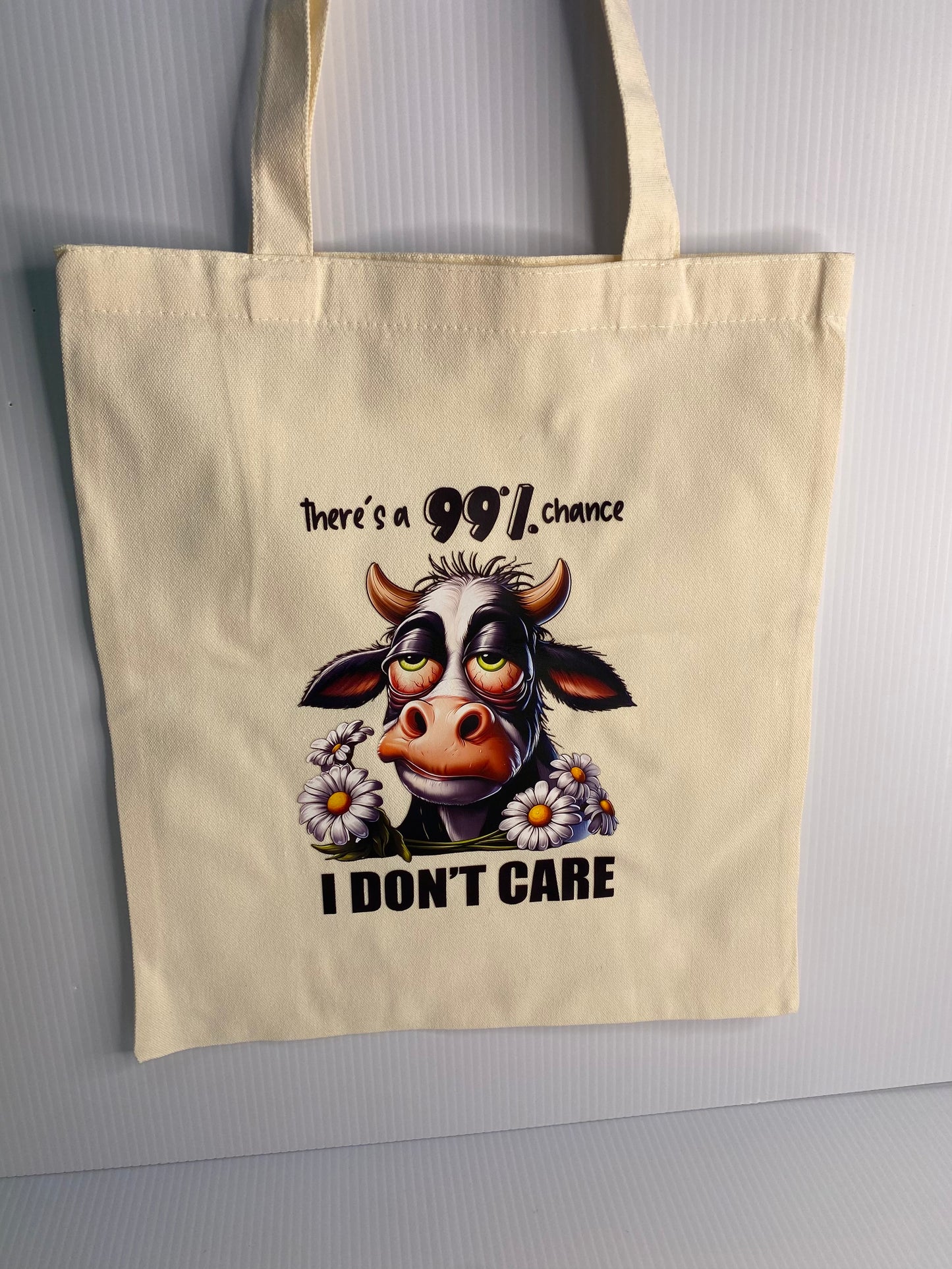 Tote Bag - Sublimated Design, There's a 99 % Chance