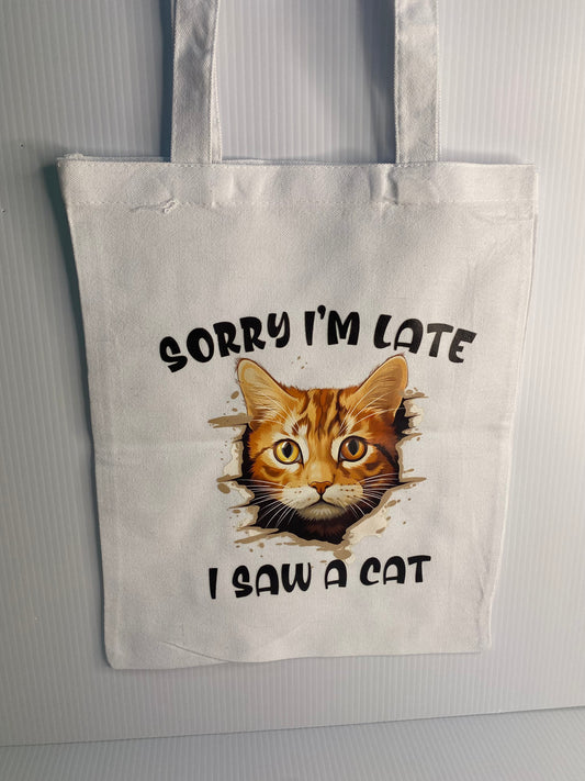 Tote Bag - Sublimated Design, Sorry I'm Late