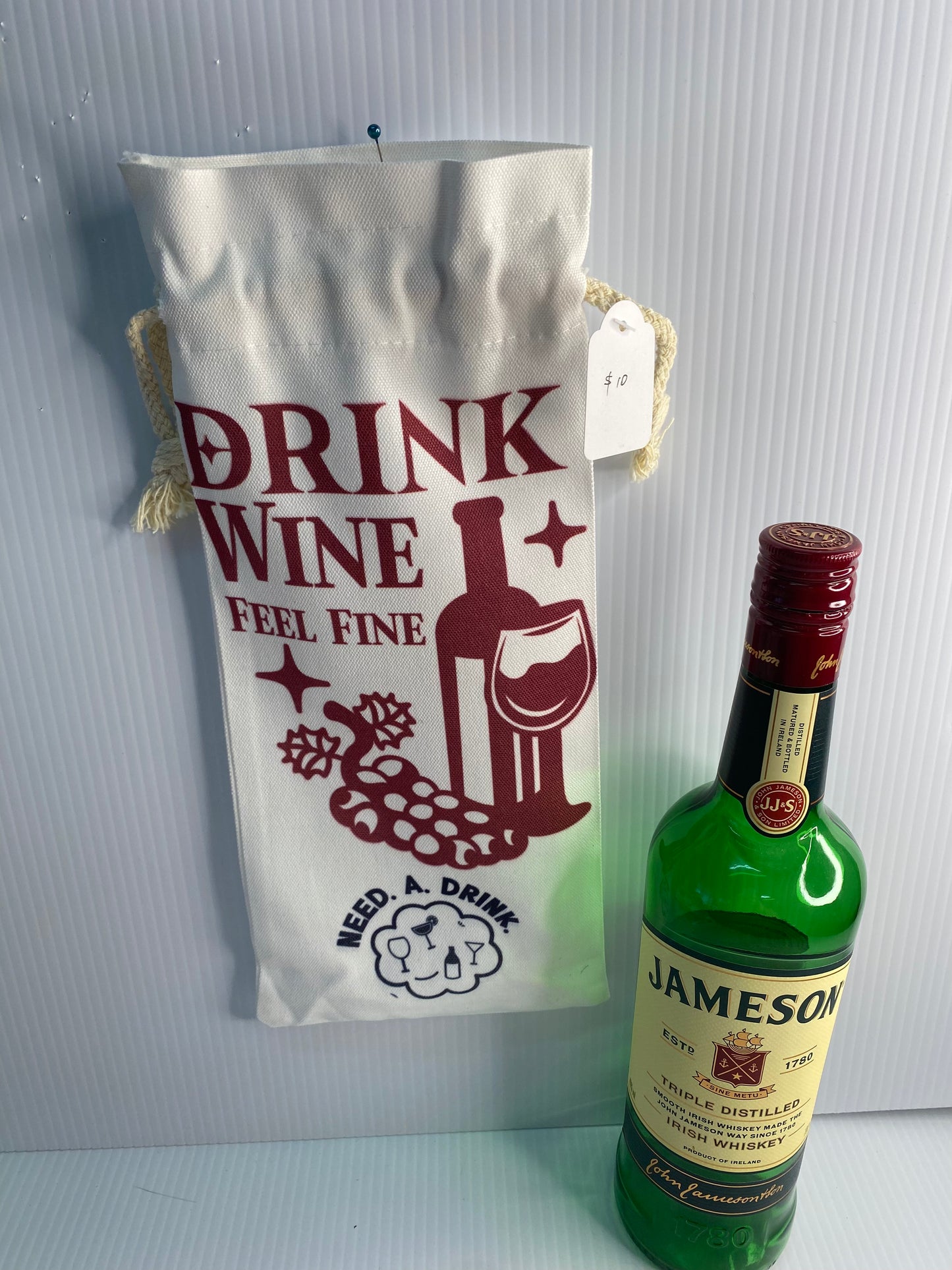 Wine Bag - Sublimated Design - Drink Wine  Need a Drink