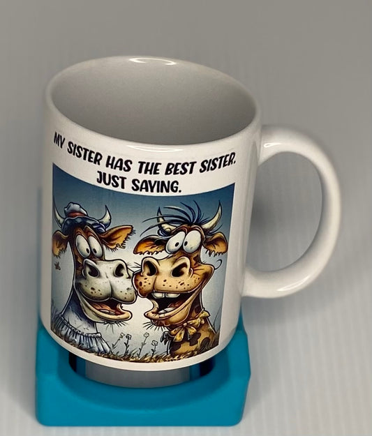 Coffee Cup -My Sister
