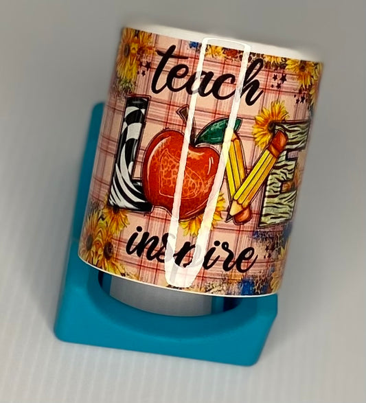 Coffee Cup Teach, Love & Inspire