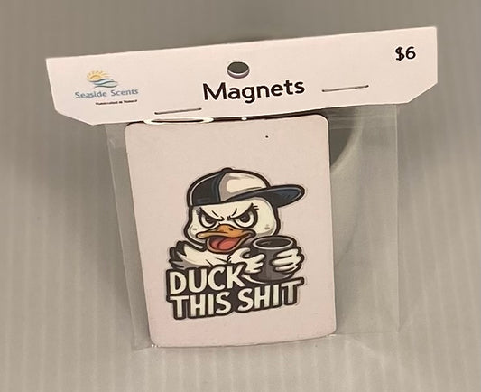 Magnet  -Duck This Shit