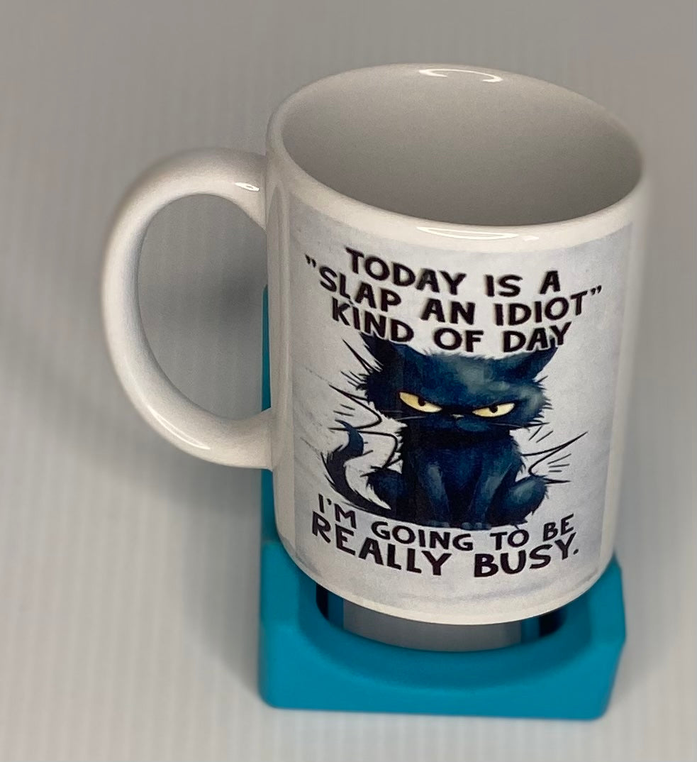 Coffee Cup -Slap an Idiot